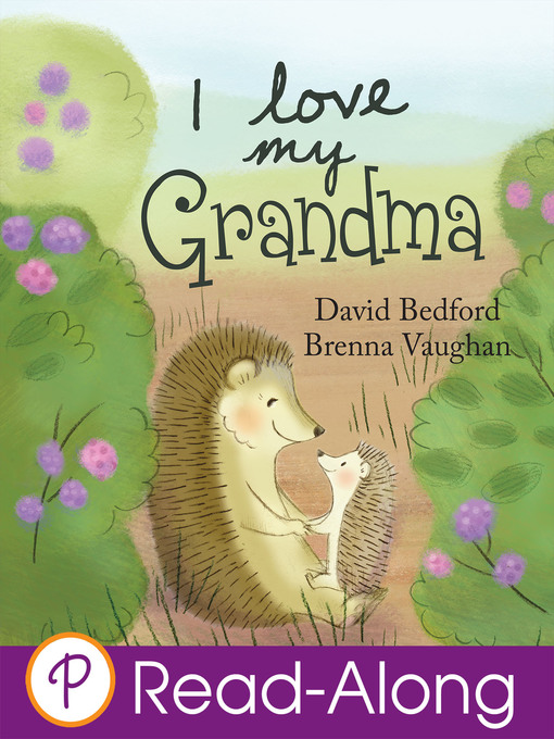 Title details for I Love My Grandma by David Bedford - Available